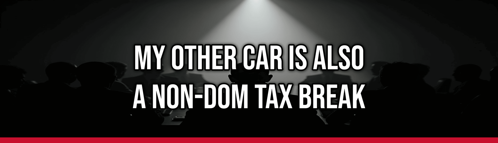 My Other Car is Also a Non-Dom Tax Break — Political Satire Bumper Sticker