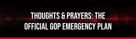 Thoughts & Prayers: The Official GOP Emergency Plan — Political Satire Bumper Sticker