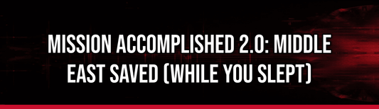 Mission Accomplished 2.0: Middle East Saved (While You Slept) — Political Satire Bumper Sticker