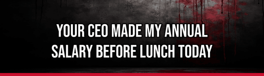Your CEO Made My Annual Salary Before Lunch Today — Political Satire Bumper Sticker
