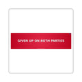 Given up on both parties - Bumper Sticker