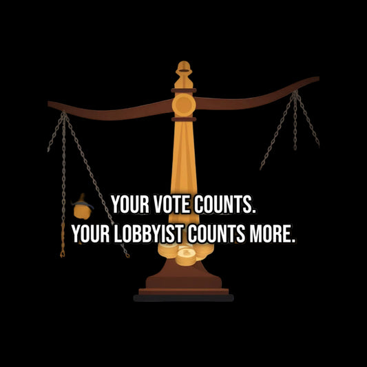 Your Vote Counts. Your Lobbyist Counts More. (Phone Sticker) — Political Satire Bumper Sticker