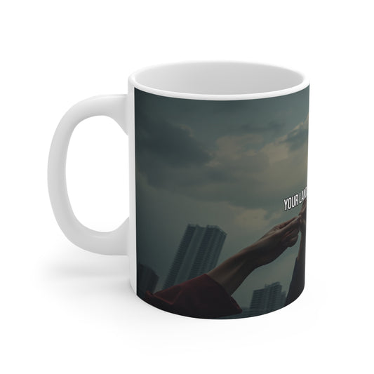 Your Landlord Has a Landlord — 11oz Mug
