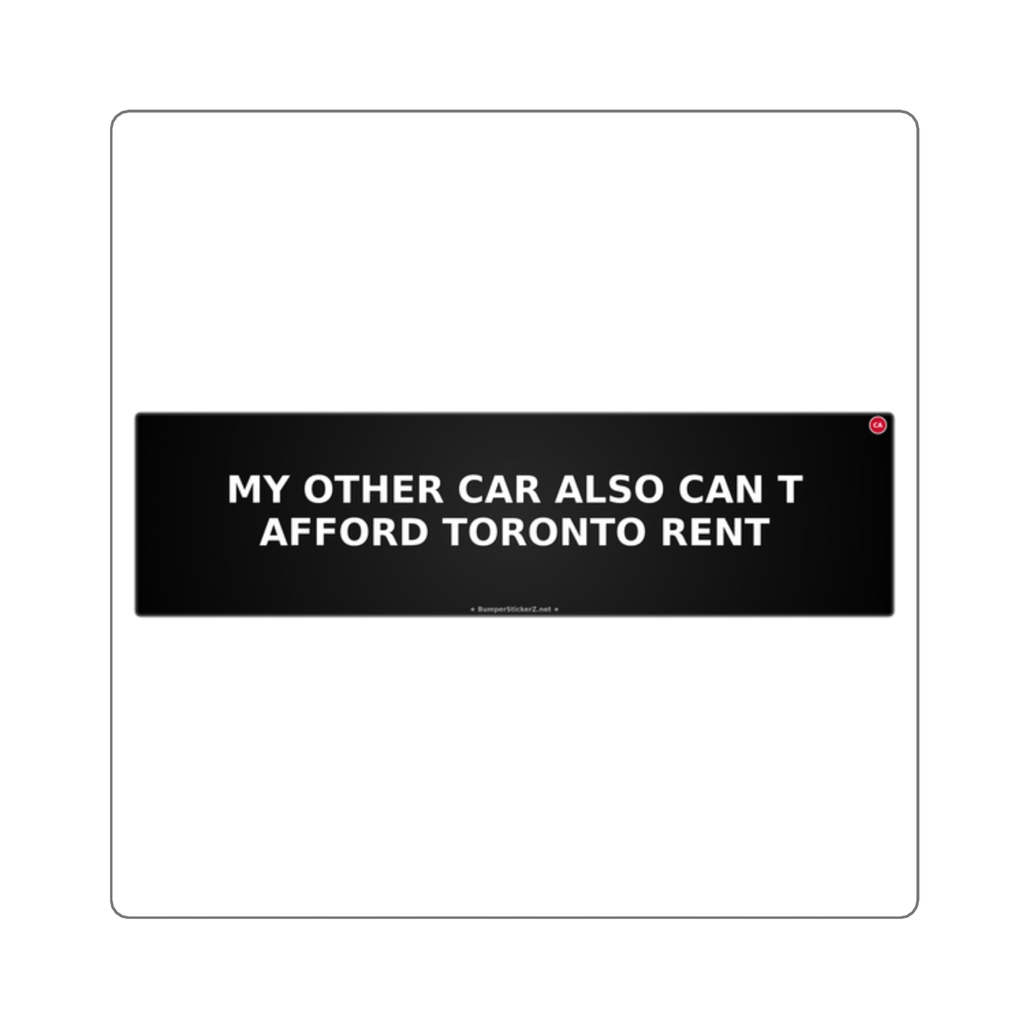 My other car also can't afford Toronto rent