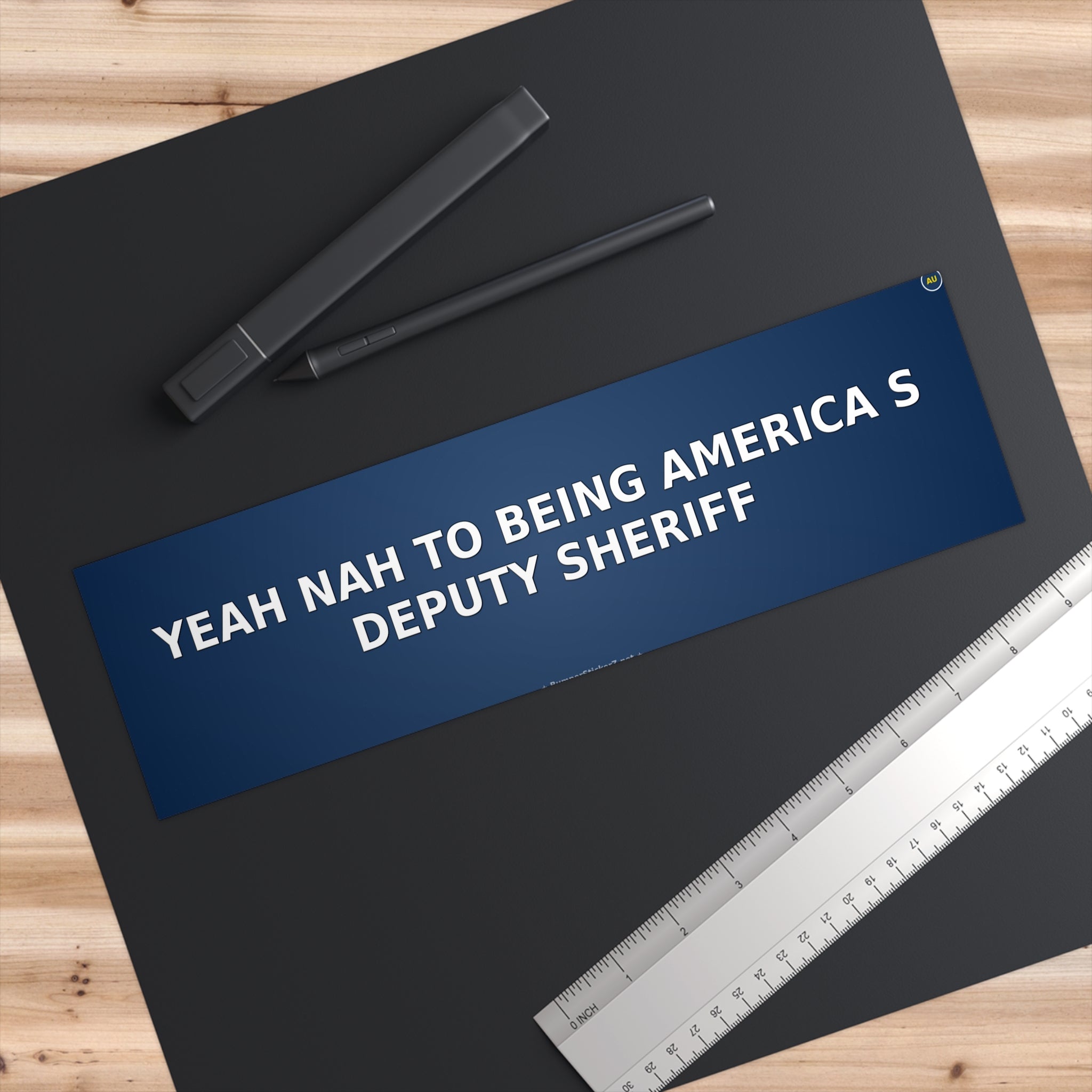 Yeah nah to being America's deputy sheriff - Bumper Sticker