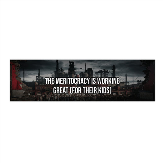 The Meritocracy Is Working Great (For Their Kids)