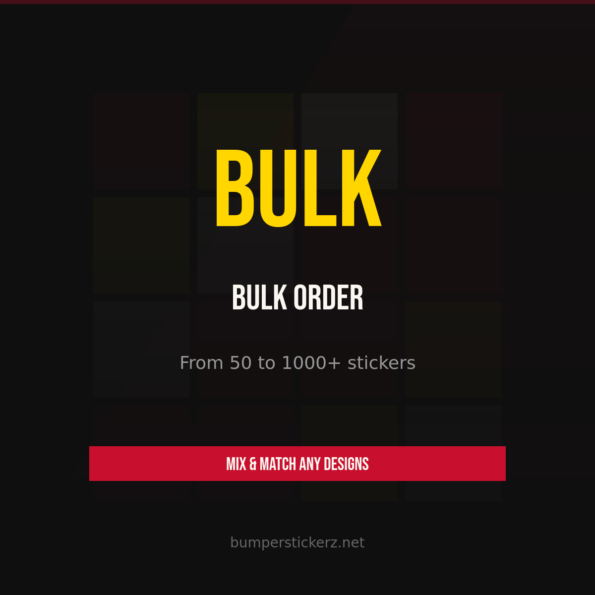 BumperStickerZ Bulk Order — Political Satire Bumper Sticker